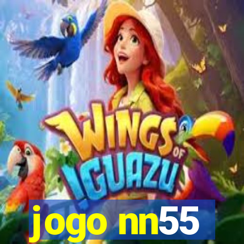 jogo nn55